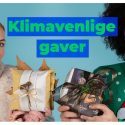Klimavenlige julegaver