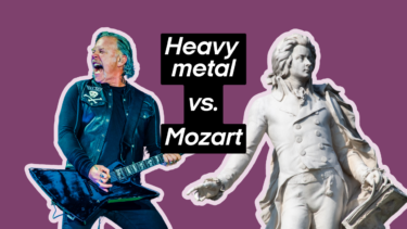 Heavy Metal vs. Mozart